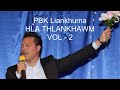 PBK Liankhuma HLA THLANKHAWM vol -2