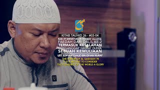 Faidah Dalil Ke 2 - Dan Kesalahan Menganggap Nikmat Dunia Sebuah Kemuliaan - Ust Sofyan Chalid Ruray