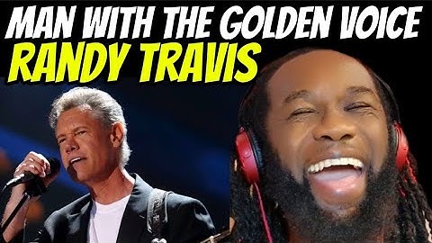 That voice has to be investigated! RANDY TRAVIS Its just a matter of time REACTION - First hearing