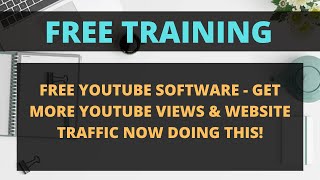 Free Youtube Software - Get MORE Youtube Views & Website Traffic NOW Doing This! screenshot 5