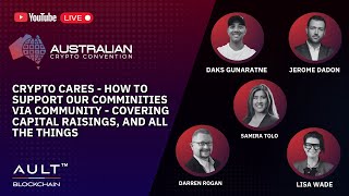 Crypto Cares: How to Support Our Communities Through Community | Panel
