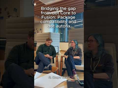 Bridging the gap from dbt Core to Fusion: Package compatibility and dbt autofix (ft. Chaya Carey)