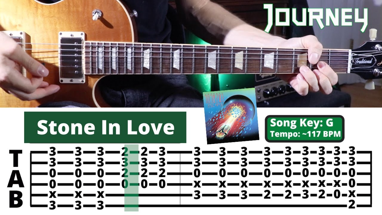 Stone In Love Journey Guitar Lesson/Cover + TAB Intro/Verse/Chorus/Solos (1 & 2