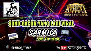 DJ AGUS TERBARU _ DJ REMEX SARMILA FULL BASS 2026 _ SOND FYP TIKTOK