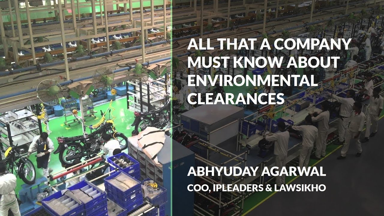 All that a Company must know about Environmental Clearances