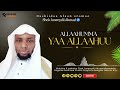 ALLAAHUMMA YAA ALLAAHU Shek Juneydi Irra Deebiin Kan Waraabamae Afaan Oromoo Nasheed Rammee S
