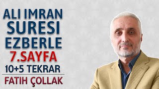 Ali imran suresi 7.sayfa ezberle 10 tekrar Fatih Çollak 6.dönüş 3.sayfa (Kuranı Kerim 55.sayfa)