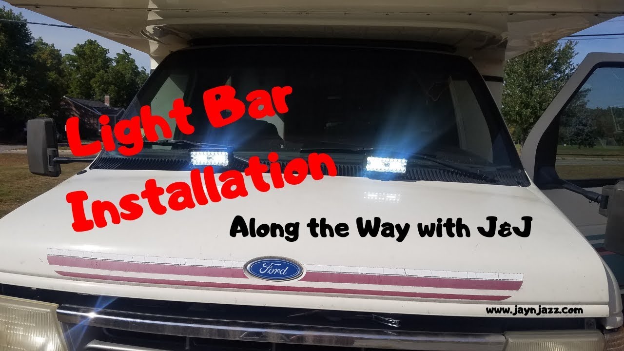 🚐 RV Light Bar Installation Part 1 Installing Light Bars on a Class