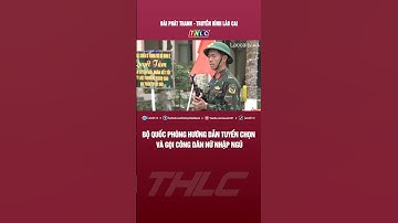 Bộ Quốc phòng hướng dẫn tuyển chọn và gọi công dân nữ nhập ngũ | THLC