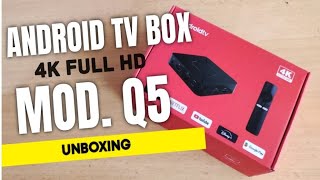 UNBOXING TV BOX Q5 ANDROIDTV 4K FULL HD