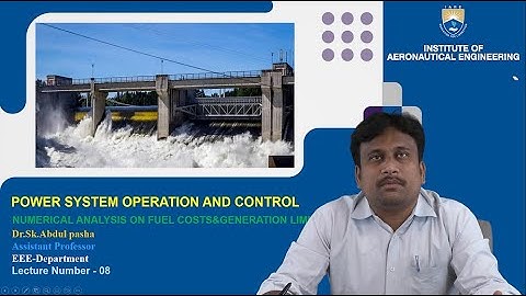 Numerical Analysis on Fuel Costs & Generation limit by Dr. Sk Abdul Pasha