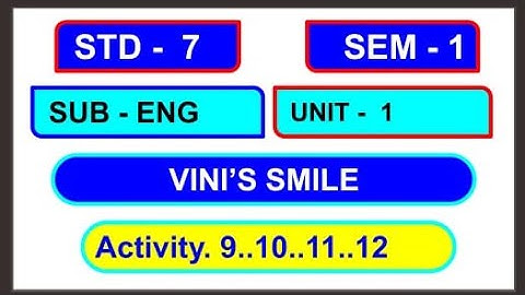 std 7 | English | sem 1 | unit 1 | chapter 9 | activity 10 | activity 11 | activity 12 | activity 1
