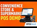 Top POS System for Convenience Stores &amp; Supermarkets | EPOS Direct Demo