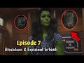 She-Hulk Episode 7 Easter Eggs Breakdown and Explained In Hindi | Best Of Entertainment