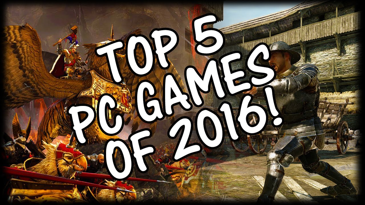 Top 5 PC Games 2016