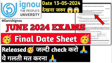 (Breaking News) IGNOU Released Final Date Sheet for the June 2024 Exam With New Changes | IGNOU NEWS