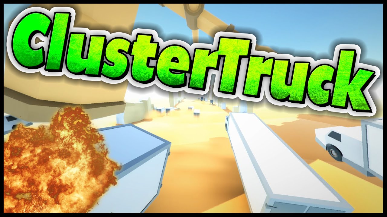 clustertruck-rage-simulator-2016-let-s-play-clustertruck-gameplay-youtube