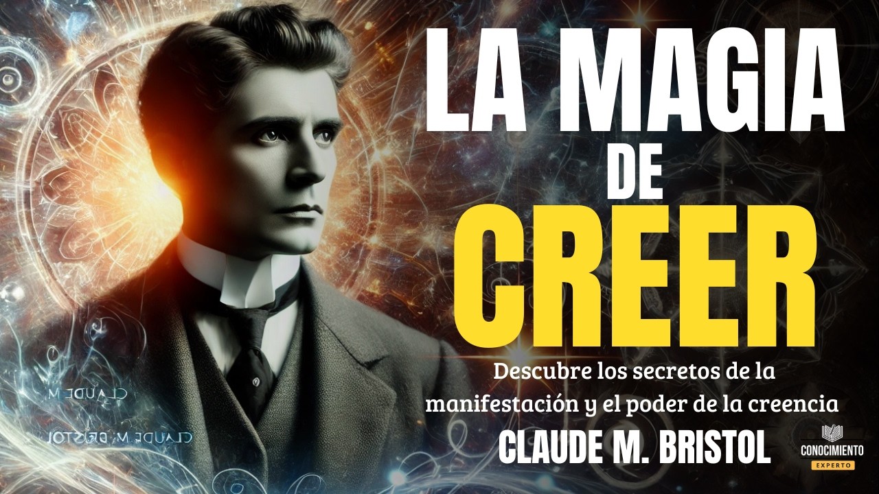 LA MAGIA DE CREER - El Poder Oculto de tu Mente para Transformar Tu ...