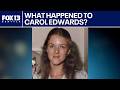 Vanished: What happened to Carol Edwards? | FOX 13 Seattle