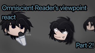 | Omniscient Reader’s Viewpoint React | ^Part 2^