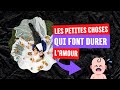 Les Petites Choses Qui Font Durer l&#39;Amour