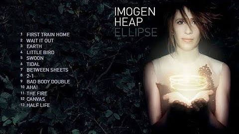 Imogen Heap_2 - 1 [Lyrics]
