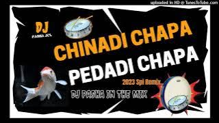 CHINADI CHAPA PEDADI CHAPA NEW SONG DJ PASHA IN THE MIX