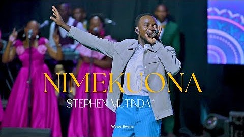 Stephen Mutinda - NIMEKUONA (Official Live Video)