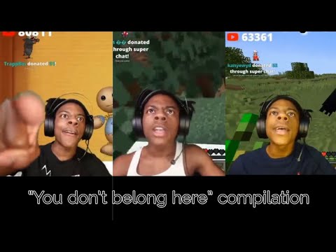 IShowSpeed "You don't belong here" compilation