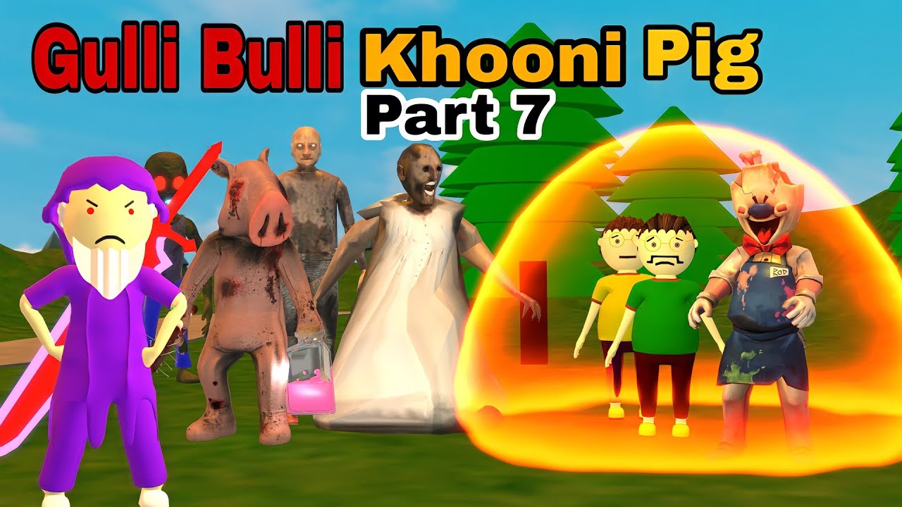Gulli Bulli Aur Mr Meat Part 2 Gulli Bulli MAKE JOKE HORROR VINES MAKE JOKE HUNTER YouTube