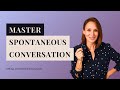Master Spontaneous Speaking Proven Strategies To Boost English Fluency Master Spontaneous Speaking Proven Strategies To Boost English Fluency