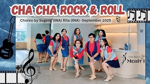 Cha Cha Rock & Roll | Medit 1 Line Dance | Choreographer by Sugeng (INA) Rita (INA) -September 2025