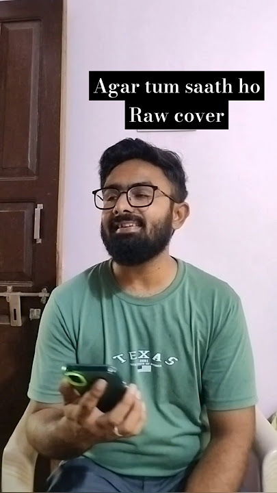 Agar tum saath ho #rawcover #shorts #youtubeshorts