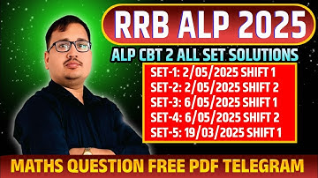 ALP CBT 2 2025 | All Maths Set Solutions by Prakash Sir 🔥