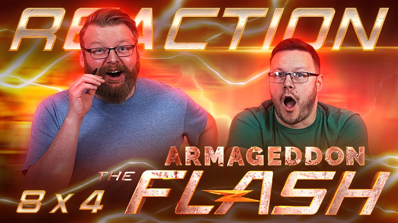 The Flash 8x4 REACTION!! "Armageddon, Part 4"