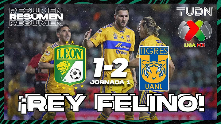 Resumen y goles | León 1-2 Tigres | Liga Mx - CL2024 J1 | TUDN
