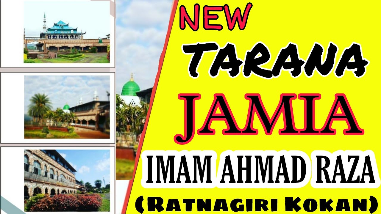 Tarana Jamia Imam Ahmad Raza Kokan| Girls & boys Hostel| #AbdurraheemRazviIsmaily