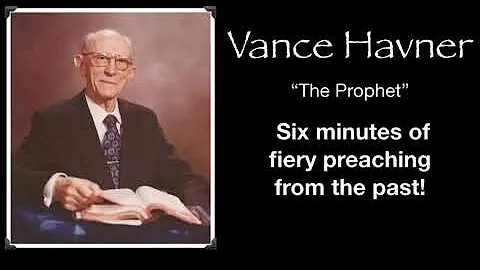 Vance Havner - The Prophet