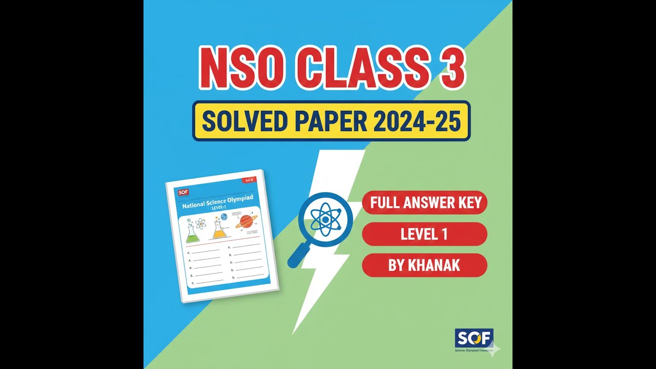 Class - 3 | NSO - National Science Olympiad | Level - 1 | SOF | Set - A ...