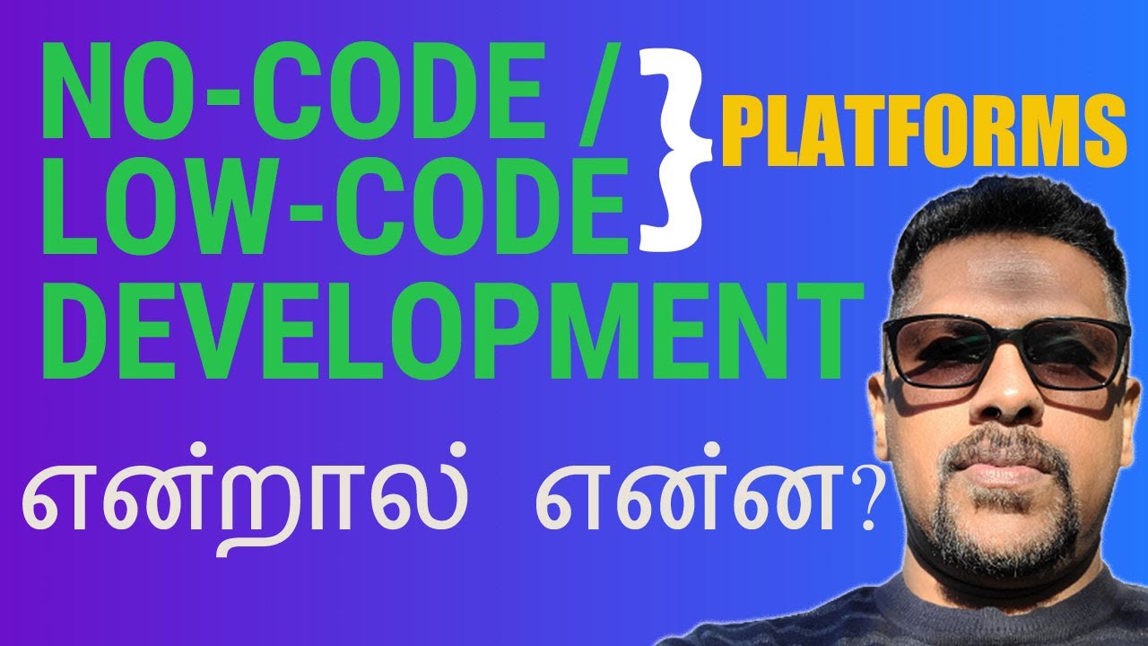 No-Code / Low- Code Development Platforms என்றால் என்ன? What are Low ...