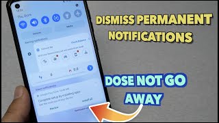 How to disable/Dismiss permanent notifications from notifications bar for all android phones screenshot 5