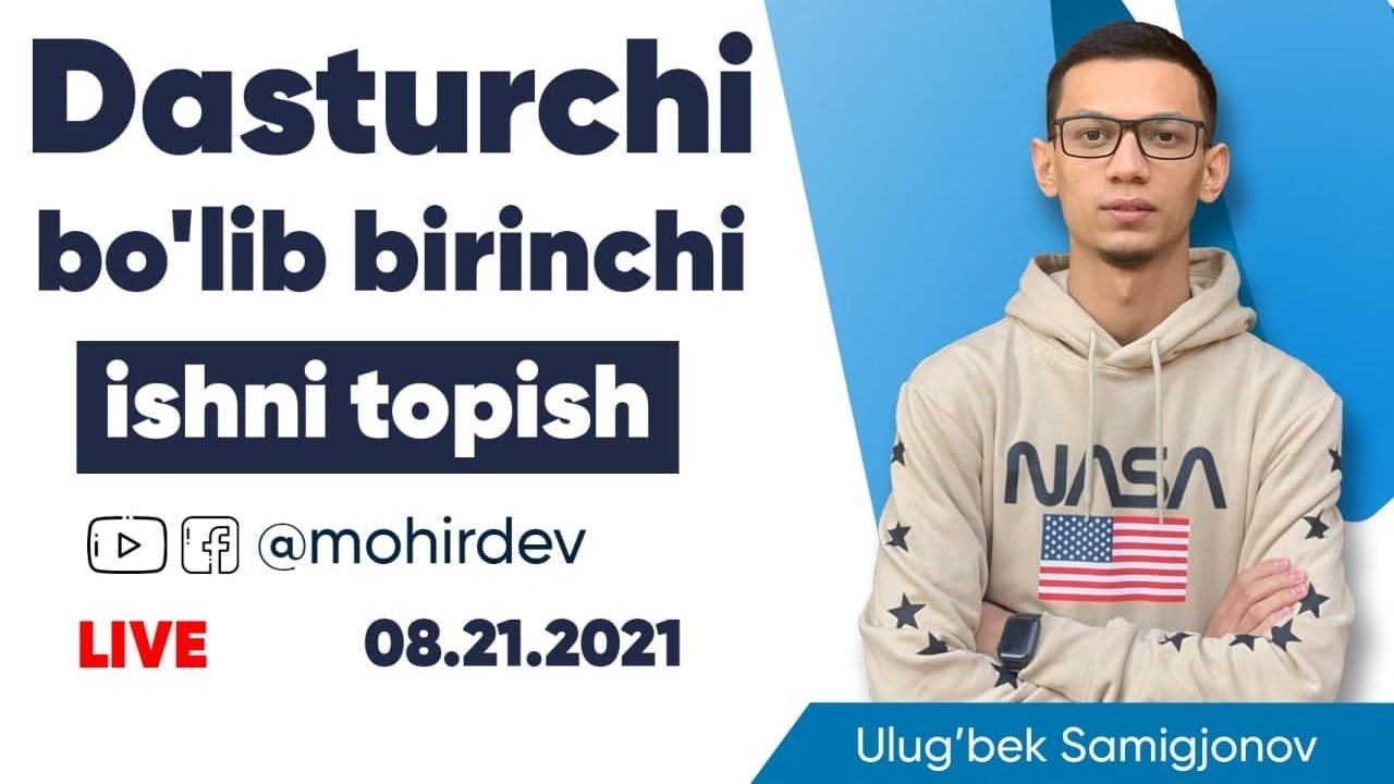 Dasturchi sifatida birinchi ishni qanday topish mumkin? Ulug'bek Samigjonov