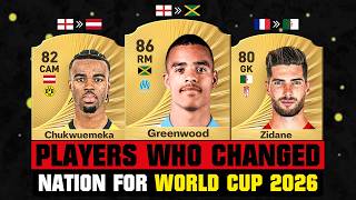 Footballers Who Changed Their Nation For World Cup 2026