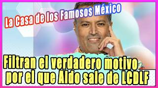 New version leaked on why Aldo Rendon left La Casa de los Famosos Mexico