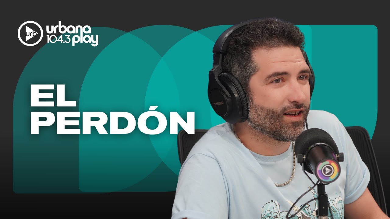 ¿Perdonar es divino? Dr. Chinaski en #TodoPasa