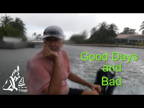 Good Days and Bad of Sailing Ep. 49