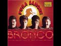 Dos Mujeres un Camino - Bronco