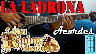 Tutorial | La ladrona | El Remmy Valenzuela | Acordes Wealth