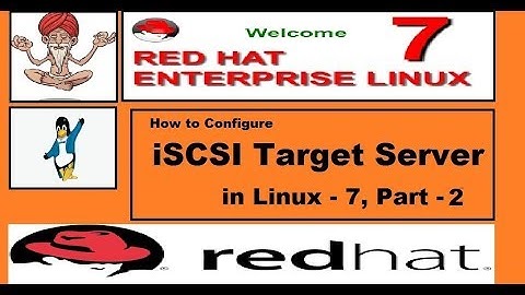 How to Configure iSCSI Target Server in Linux - 7, Part - 2, Video No - 76