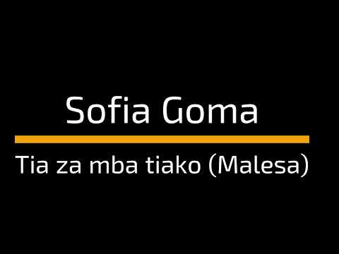 Sofia Goma :: Tia za  mba tiako